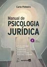 Livro - Manual de Psicologia Jurídica - 8ª Edição 2026
