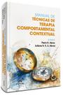 Livro - Manual de Técnicas de Terapia Comportamental Contextual Livro - Manual de Técnicas de Terapia Comportamental Contextual