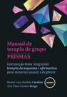 Livro - Manual de Terapia de Grupo PRISMAS