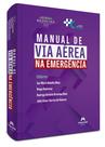 Livro - Manual de via aérea na emergência