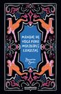Livro - Manual de yoga para mulheres exaustas