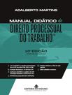 Livro - Manual Didatico De Direito Processual Do Trabalho - 10ª Ed Livro - Manual Didatico De Direito Processual Do Trabalho - 10ª Ed