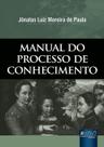 Livro - Manual do Processo do Conhecimento Livro - Manual do Processo do Conhecimento