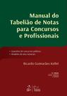 Livro - Manual do Tabelião de Notas para Concursos e Profissionais - 2ª Edição 2015