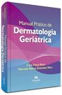Livro - Manual Prático de Dermatologia Geriátrica Livro - Manual Prático de Dermatologia Geriátrica