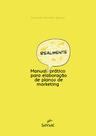 Livro - Manual realmente prático para elaboração de plano de marketing Livro - Manual realmente prático para elaboração de plano de marketing