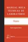 Livro - Manual Roca Técnicas de Laboratório - Fezes