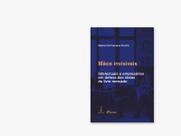 Livro - Mãos invisíveis