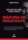 Livro Máquina de Resultados