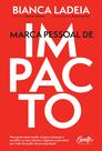 Livro - Marca pessoal de impacto Livro - Marca pessoal de impacto