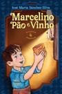 Livro - Marcelino Pão e Vinho