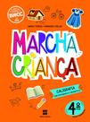 Livro - Marcha Criança Caligrafia 4º ano