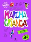 Livro - Marcha Criança Produção de Texto 3º ano