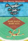 Livro - Maré Baixa, Maré Alta Livro - Maré Baixa, Maré Alta