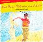 Livro - Mari Miró e o Tintureiro com a gaita