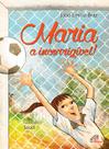 Livro - Maria, a incorrigível