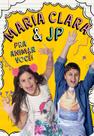 Livro - Maria Clara e JP - Pra animar você! Livro - Maria Clara e JP - Pra animar você!