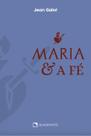 Livro - Maria e a fé