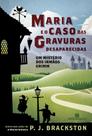 Livro - Maria e o caso das gravuras desaparecidas Livro - Maria e o caso das gravuras desaparecidas