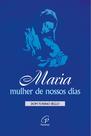 Livro - Maria, mulher de nossos dias