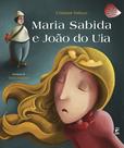Livro - Maria Sabida e João do Uia
