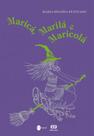 Livro - Maricá, Marilá e Maricolá Livro - Maricá, Marilá e Maricolá