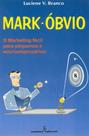 Livro - Mark-óbvio