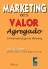 Livro - Marketing com valor agregado Livro - Marketing com valor agregado