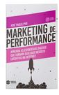 Livro - Marketing de Performance Livro - Marketing de Performance