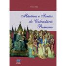 Livro - Mártires e Santos do calendário romano
