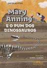 Livro - Mary Anning e o pum dos dinossauros