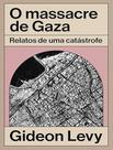 Livro - Massacre De Gaza, O - ELEFANTE