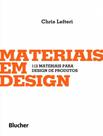 Livro - Materiais Em Design - 112 Materiais Para Design De Produtos