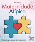Livro - Maternidade atípica