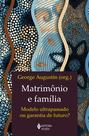 Livro - Matrimônio e família