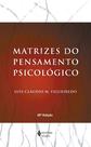 Livro - Matrizes do pensamento psicológico