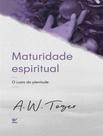 Livro - Maturidade Espiritual - VIDA