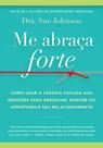 Livro - Me abraça forte Livro - Me abraça forte