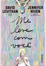 Livro - Me leve com você
