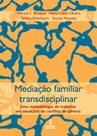 Livro - Mediação familiar transdisciplinar