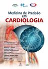 Livro - Medicina de Precisão em Cardiologia
