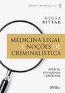Livro - Medicina Legal e Noções de Criminalística - 13ª Ed - 2025 Livro - Medicina Legal e Noções de Criminalística - 13ª Ed - 2025