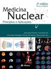 Livro - Medicina nuclear - princípios e aplicações Livro - Medicina nuclear - princípios e aplicações