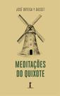 Livro - Meditações do Quixote Livro - Meditações do Quixote