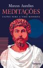 Livro - Meditações - Lições para a vida moderna Livro - Meditações - Lições para a vida moderna