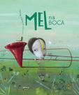 Livro - Mel na boca (capa dura)