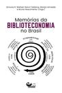 Livro - Memórias da Biblioteconomia no Brasil Livro - Memórias da Biblioteconomia no Brasil