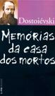 Livro - Memórias da casa dos mortos