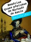 Livro - Memórias quase póstumas de Machado de Assis Livro - Memórias quase póstumas de Machado de Assis