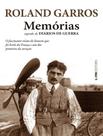 Livro - Memorias - Seguido De Diarios De Guerra